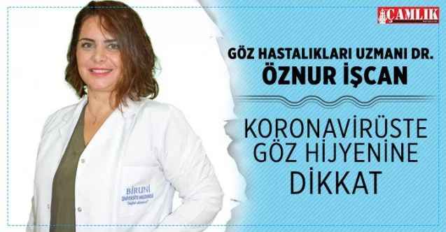 Koronavirüste göz hijyenine dikkat edilmeli