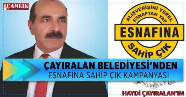 Çayıralan Belediyesinden esnafına sahip çık kampanyası