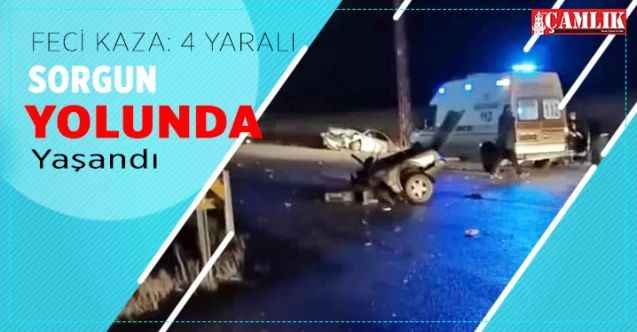 Sorgun Yolunda Feci Kaza. İki Otomobil Çarpıştı Yaralılar Var
