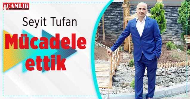 Sakarya Hendek KYK Yurt Müdürü Seyit Tufan: Mücadele ettik