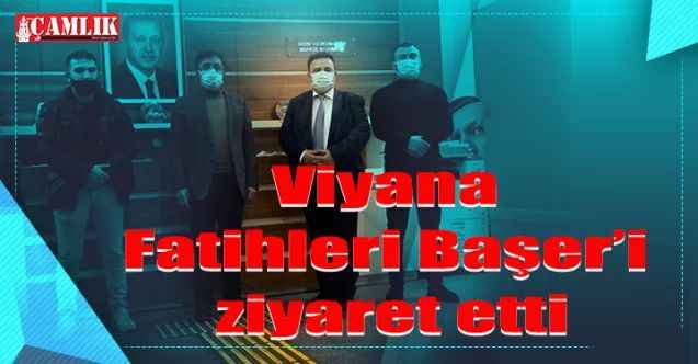 Viyana fatihlerinden AK Parti Yozgat Milletvekili Yusuf Başer’e ziyaret