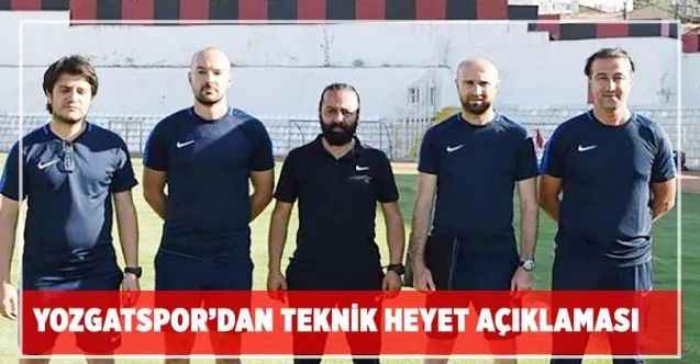 Yozgatspor'dan teknik heyet açıklaması