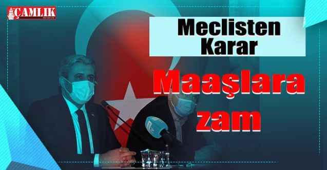 Yozgat Belediye Meclisinden karar: Maaşlara zam