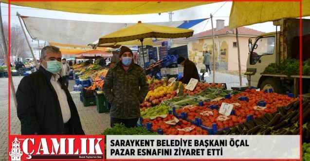 Başkan Öçal Pazar esnafını ziyaret etti