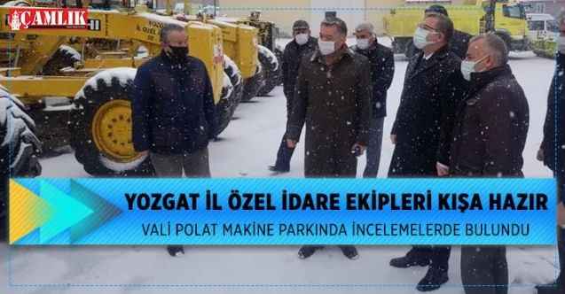 Yozgat İl Özel İdare ekipleri kışa hazır