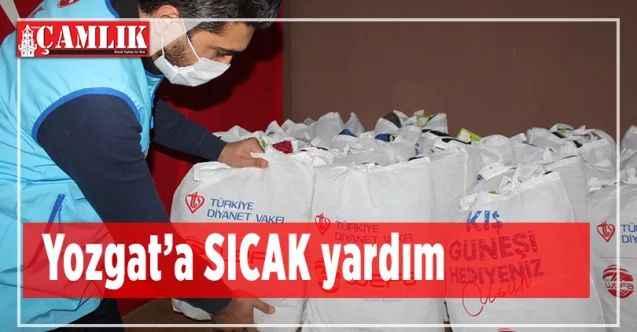 Yozgat’a SICAK yardım