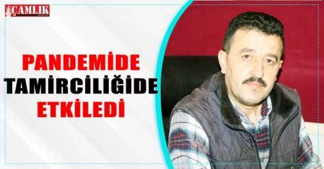 Pandemide Tamirciliğide Etkiledi