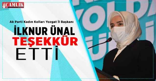 Ak Parti Kadın Kolları Yozgat İl Başkanı Ünal Teşekkür Etti