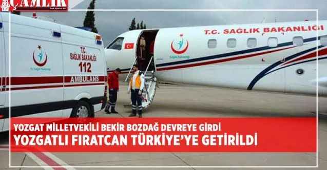 Bozdağ devreye girdi Yozgatlı Fırat Can Erciyas Türkiye'ye getirildi