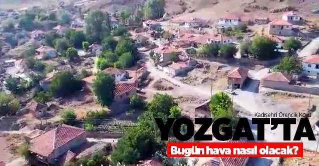 31 Ocak 2021 Pazar günü Yozgat ve ilçelerinde hava nasıl olacak?