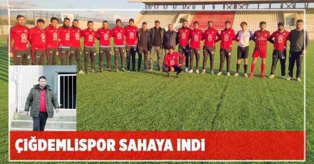 Çiğdemlispor sahaya indi