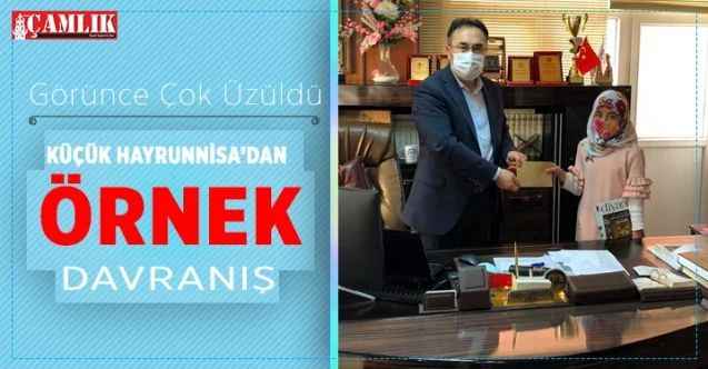 Küçük Hayrunnisa'dan örnek davranış