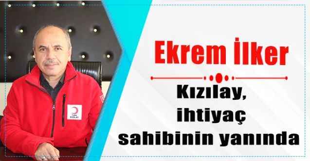 Kızılay, ihtiyaç sahibinin yanında