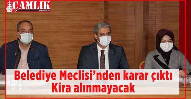 Yozgat Belediye Meclisi’nden karar çıktı: Kira alınmayacak