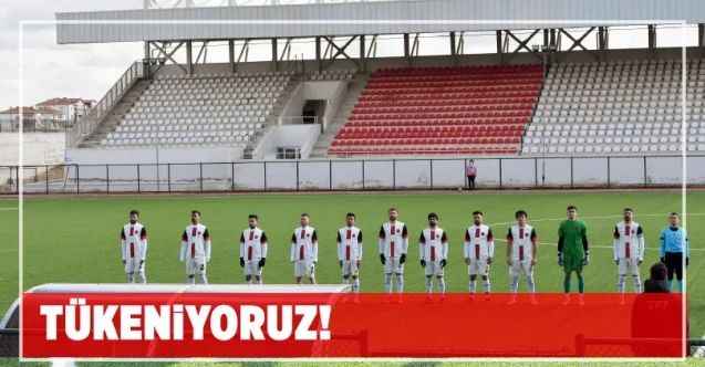 Tükeniyoruz!