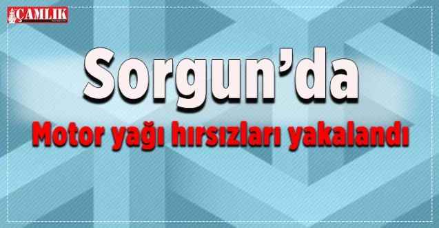 Yozgat'ın Sorgun ilçesinde motor yağı hırsızları yakalandı