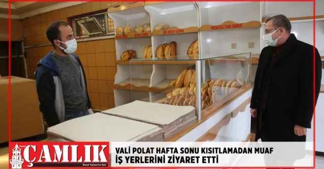 Vali Polat hafta sonu kısıtlamadan muaf iş yerlerini ziyaret etti
