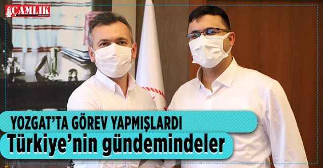 Yozgat’ta görev yapmışlardı  Türkiye’nin gündemindeler