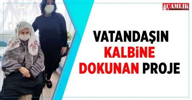 Vatandaşın kalbine dokunan proje