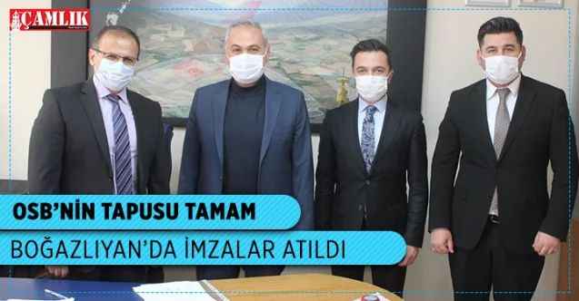 Yozgat Boğazlıyan Fuat Oktay Organize Sanayi Bölgesi'nin tapusu alındı