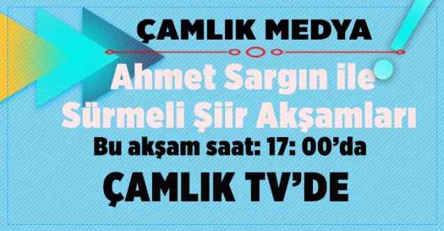 Ahmet Sargın ile Sürmeli Şiir Akşamları