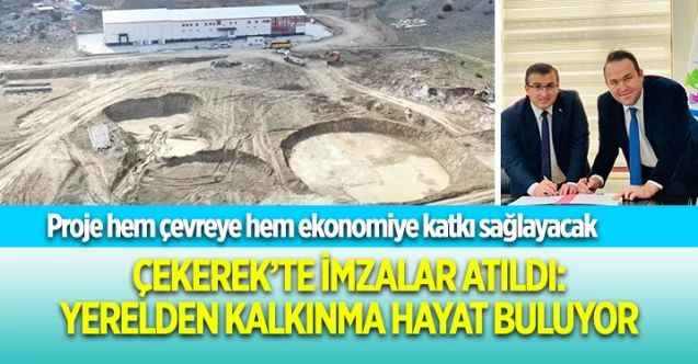Yozgat’ın Çekerek İlçesi’nde İmzalar atıldı: Yerelden kalkınma hayat buluyor