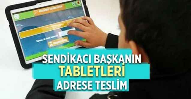 Yozgat'ta Sendika Başkanının Eğitime Tablet Desteği Devam Ediyor.