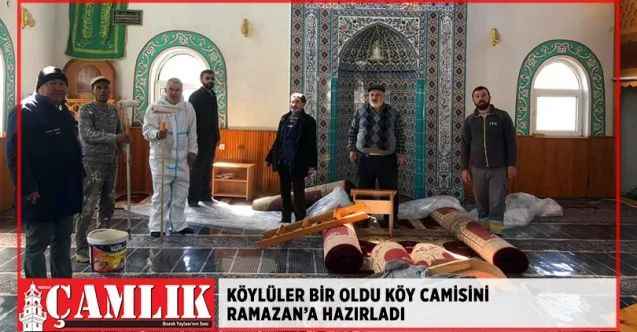 Köylüler bir oldu köy camini ramazana hazırladı