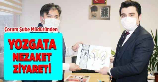 Basın İlan Kurumu (BİK) Çorum Şube Müdürü Güler’den nezaket ziyareti