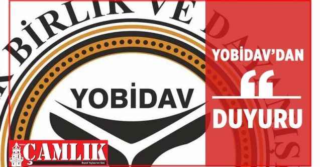 YOBİDAV’dan Duyuru