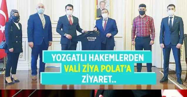 Türkiye Faal Futbol Hakemleri ve Gözlemcileri Derneği (TFFHGD) Yozgat Şubesi Hakemlerinden Vali Polat’a ziyaret