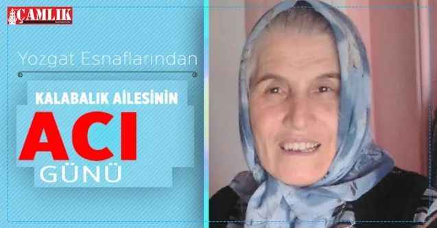 Kalabalık ailesinin acı günü