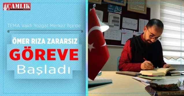 TEMA Vakfı Yozgat Merkez İlçe'de Ömre Rıza Zararsız göreve başladı