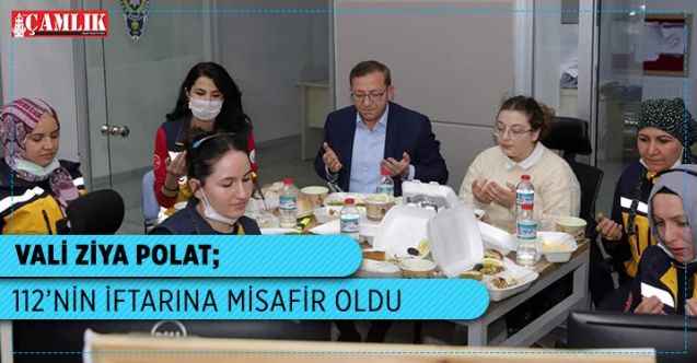 Yozgat Valisi Ziya Polat, 112’nin iftarına misafir oldu