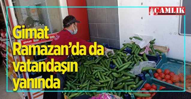 Gimat, Ramazan’da vatandaşın yanında