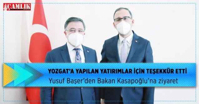 Ak Parti Yozgat Milletvekili Yusuf Başer’den Bakan Kasapoğlu’na ziyaret  Yozgat’a yapılan yatırımlar için teşekkür etti