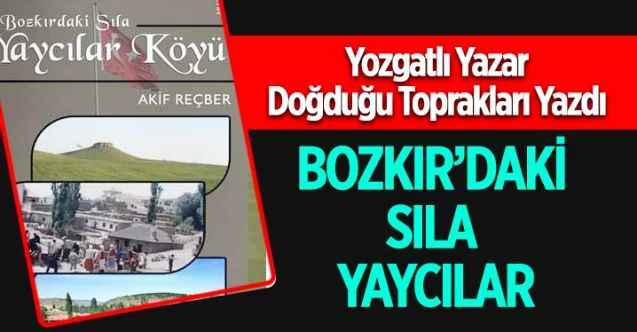 Bozkır’daki Sıla Yaycılar... Sorgun Yaycılar Köyü'nü Kitaplaştırdı