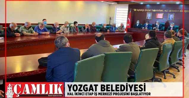 Yozgat Belediyesi Hal ikinci etap iş merkezi projesine başlıyor