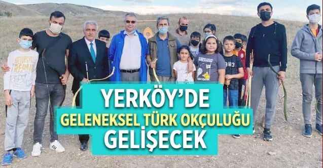 Yerköy’de Geleneksel Türk okçuluğu gelişecek