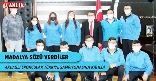 Akdağlı sporcular Türkiye Şampiyonasına katıldı  Madalya Sözü Verdiler