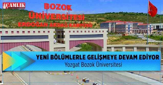 Yozgat Bozok Üniversitesi yeni bölümlerle gelişmeye devam ediyor