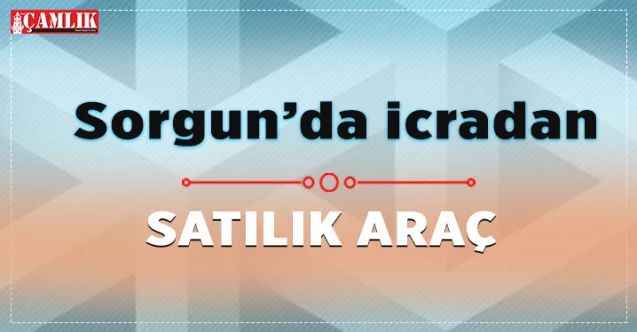 Sorgun icra dairesi araç satacak