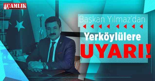 Yerköy Belediye Başkanı Ferhat  Yılmaz’dan su uyarısı