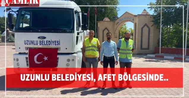 Uzunlu Belediyesi, Afet Bölgesinde