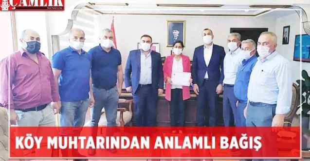 Köy muhtarından anlamlı bağış