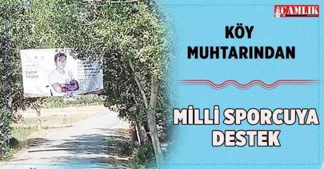 Köy Muhtarından milli sporcuya destek