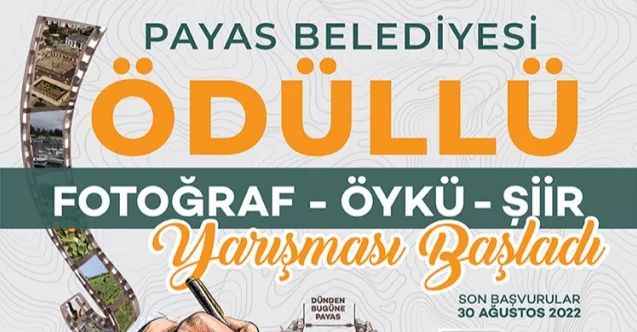 Payas’ı şiirlerle, öykülerle, fotoğraflarla anlatan ödülleri kazanacak