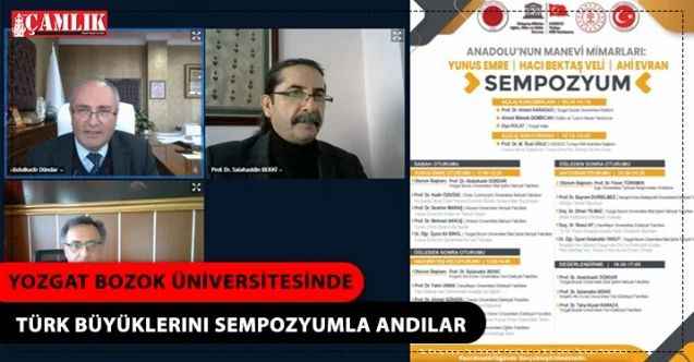 Yozgat Bozok Üniversitesi’nde Türk Büyüklerini  Sempozyumla Andılar