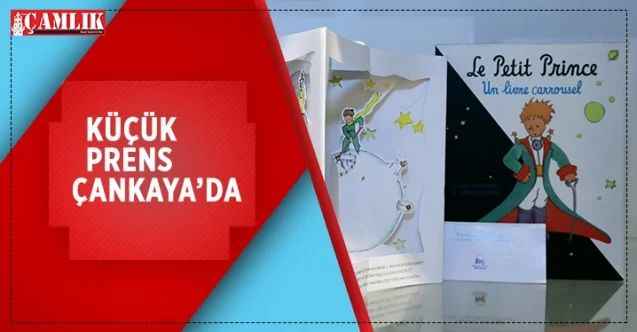 Çankaya Belediyesi Zülfü Livaneli Kültür Merkezi, "Dünyanın Küçük Prens Kitaplarına'' Ev Sahipliği Yapıyor