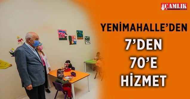 Yenimahalle’den 7’den 70’e Hizmet